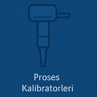 Proses Kalibratörleri