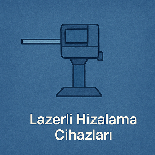 Lazerli Hizalama Cihazları