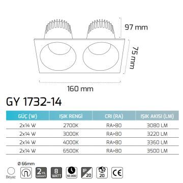 GOYA GY 1732-14-B 2x14 Watt Beyaz Sıva Altı Dimli LED Spot